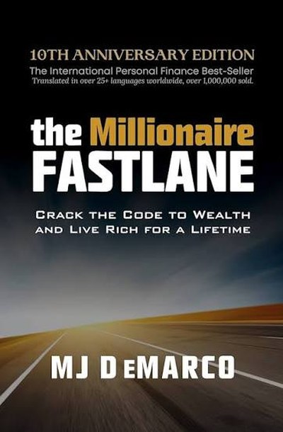 The Millionaire Fastlane